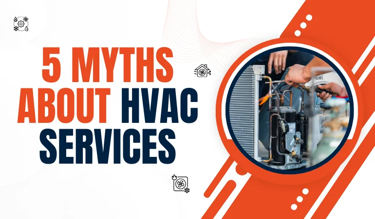 5 Myths About HVAC Services.webp
